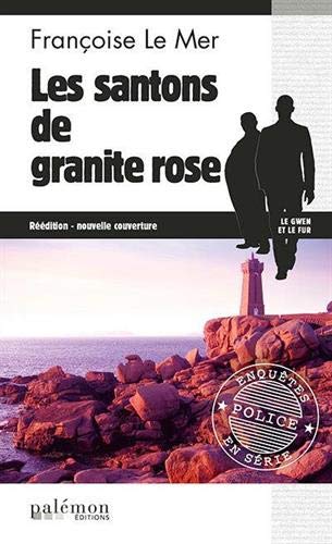 Les Santons de granite rose